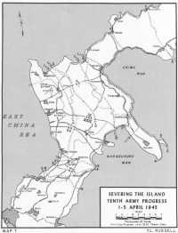 Map 7: Severing the 
Island—Tenth Army Progress, 1–5 April 1945