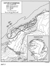 Map 17: Capture of 
Noemfoor, 2 July–31 August 1944