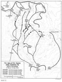 Map 22: To Balete Pass and 
Santa Fe, 25th Division, 12 March-31 May 1945