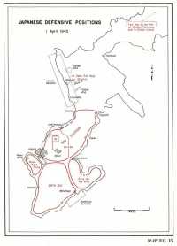 Map VI: Japanese Defensive 
Positions, 1 April 1945