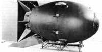 Fat Man, the implosion bomb 
dropped on Nagasaki