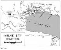 Map 10: Milne Bay, August 
1942